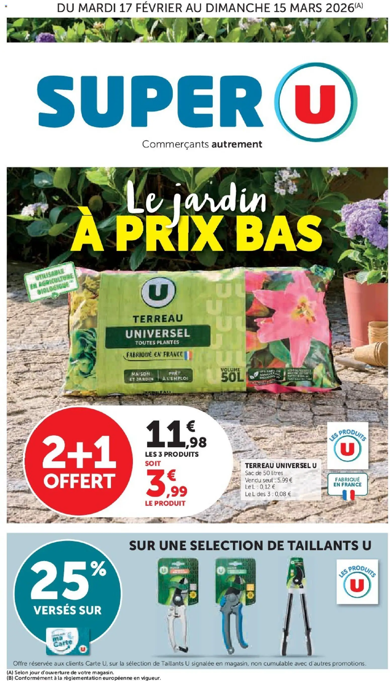 Super U - Le jardin à prix bas - page 1 - valable à partir du 17/02/2026