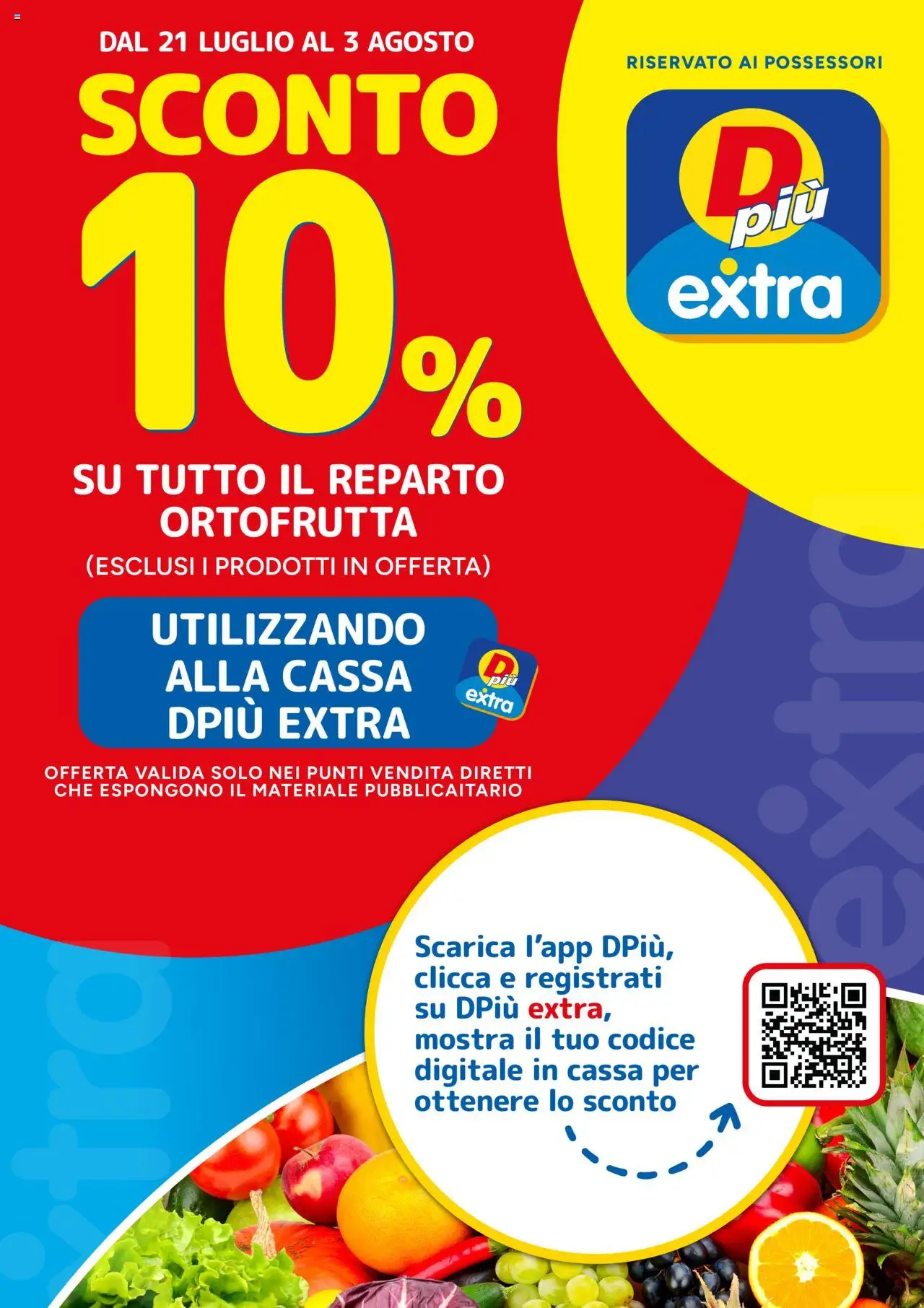 D Più Sconto 10% catalogo - pagina 1 - valido dal 21/07/2025