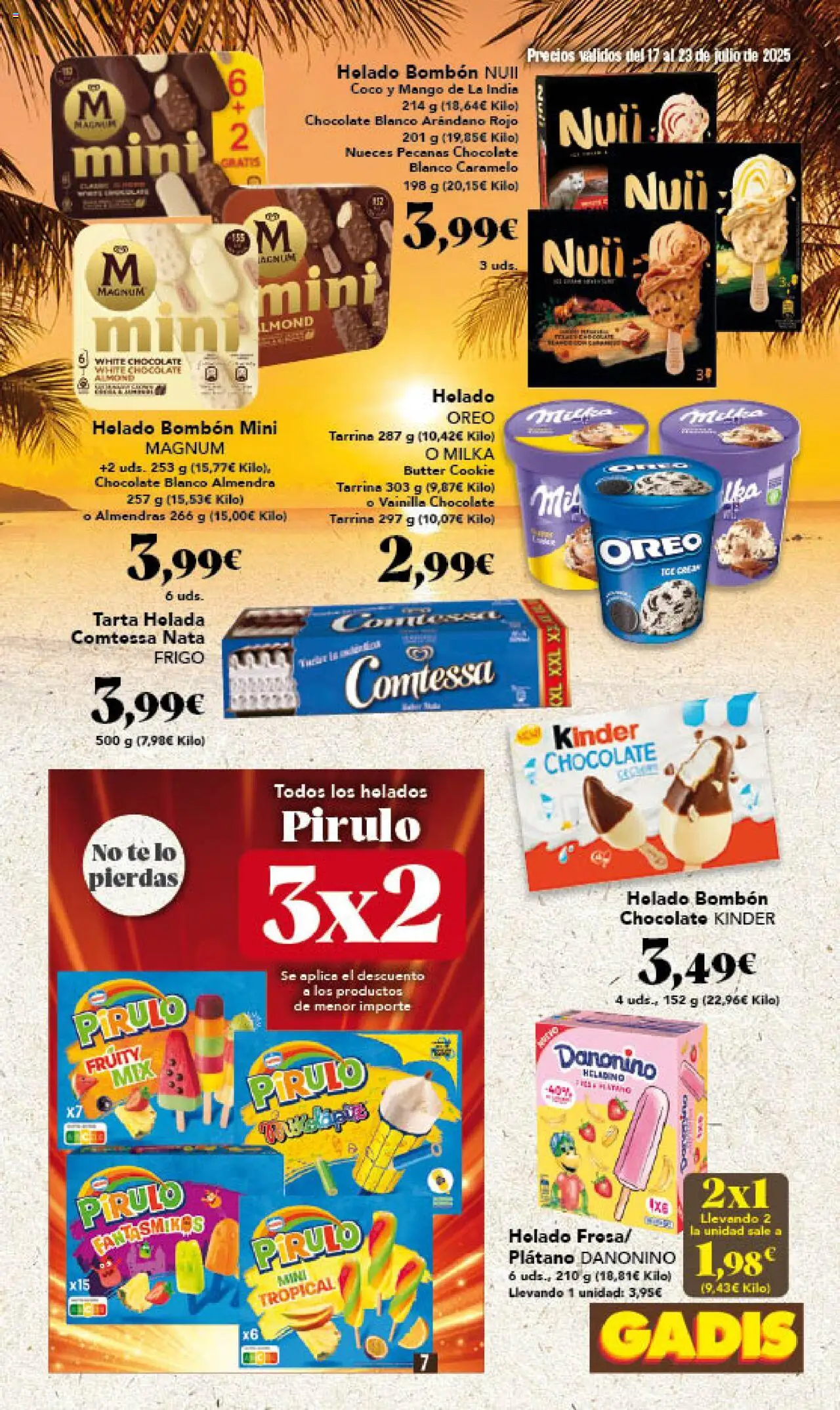 Gadis folleto - Página de 7 - Válido desde 17/07/2025