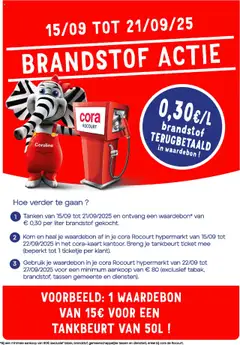 Cora - Brandstof actie bij cora Rocourt  geldig vanaf 15/09/2025