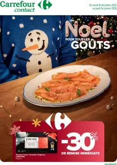 Aperçu Carrefour contact Un noël pour tous les goûts valable à partir du 16/12/2025
