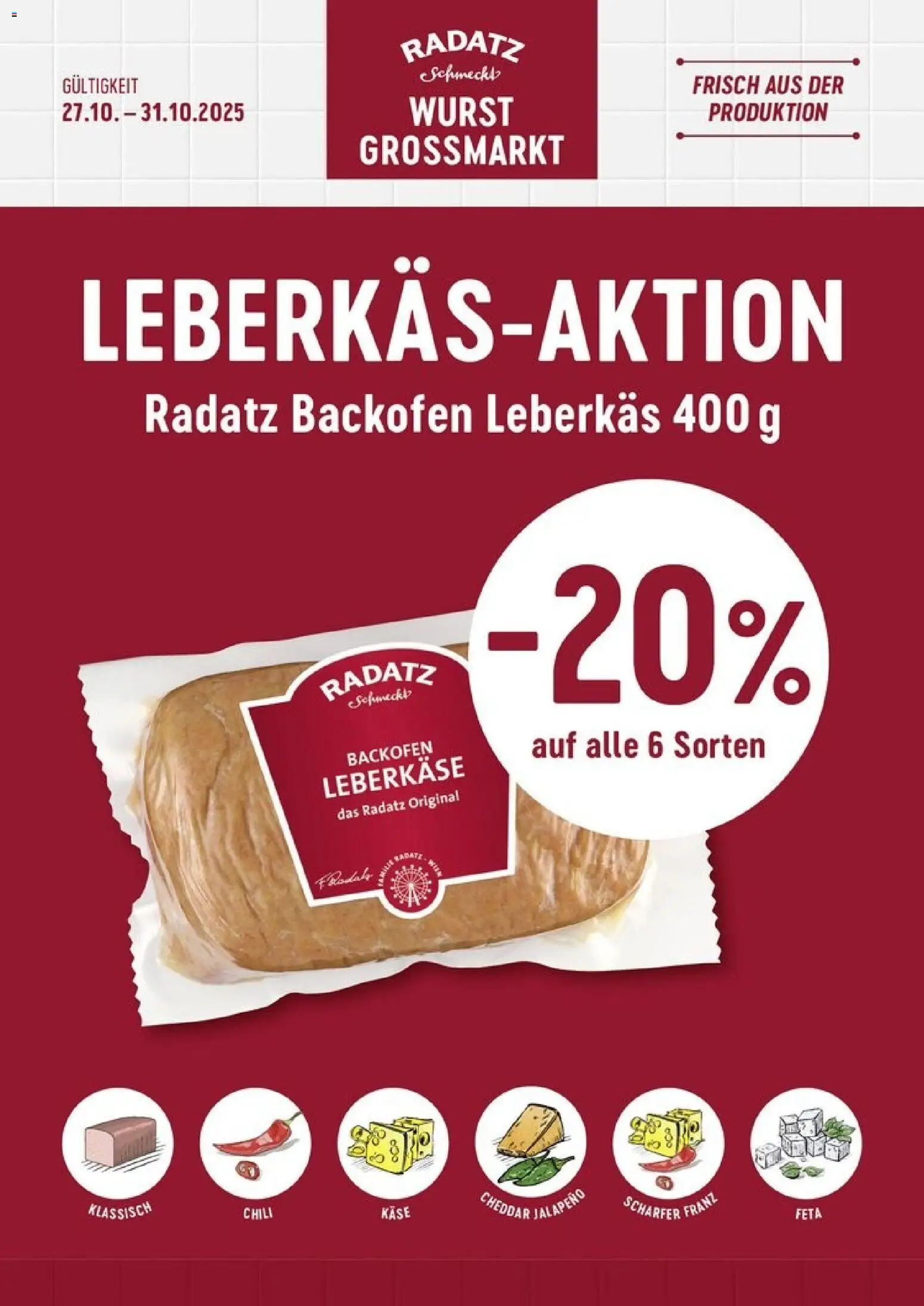 Radatz Leberkäs - Aktion - Seite 1- gültig ab 27.10.2025