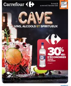 Aperçu Carrefour Cave : vins, alcools et spiriteux valable à partir du 16/12/2025