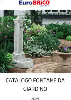 Anteprima Eurobrico Fontane da Giardino catalogo valida dal 23/07/2025