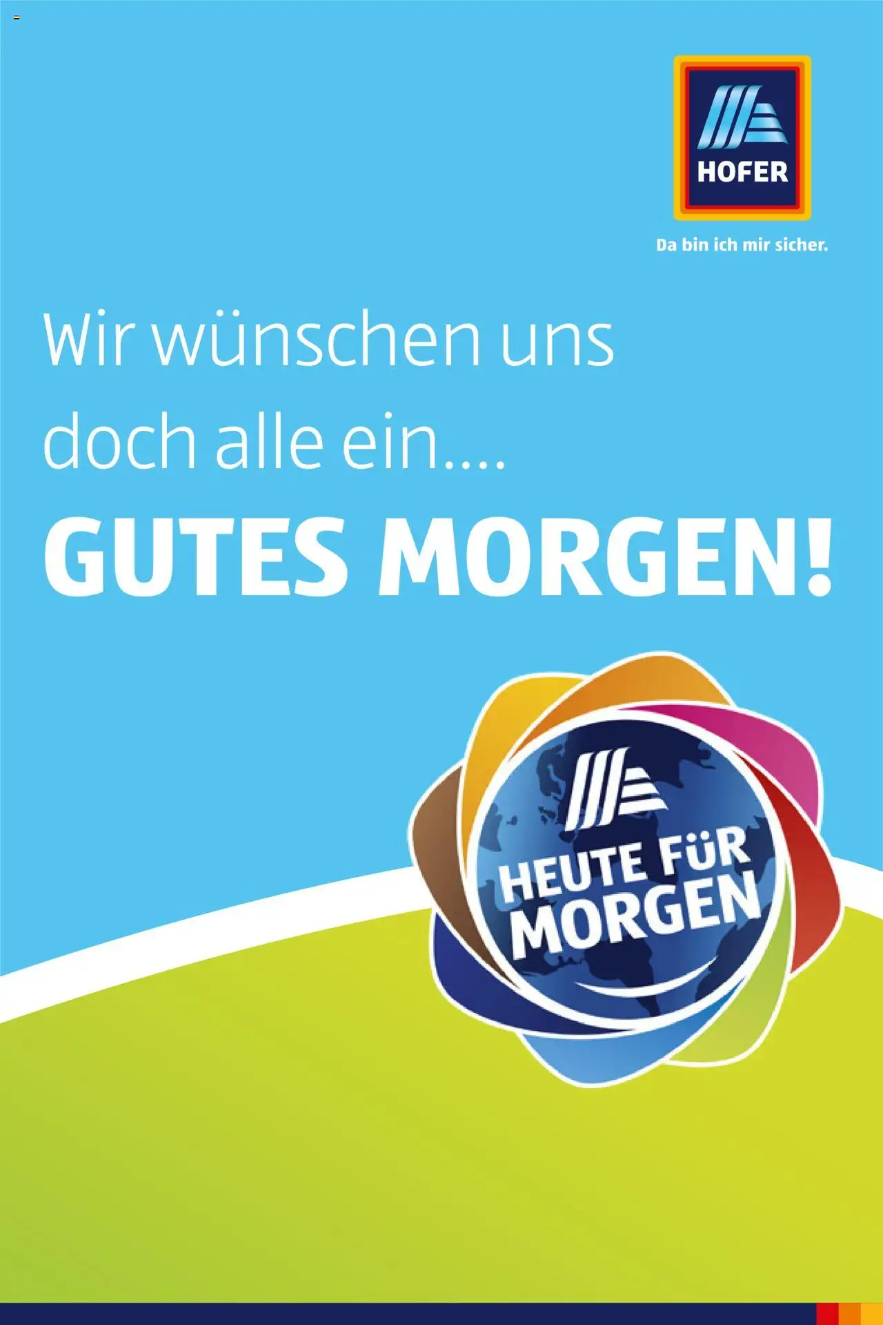 Hofer AT Heute für Morgen-Magazin - 1oldal - érvényes 2025.07.23.-tól