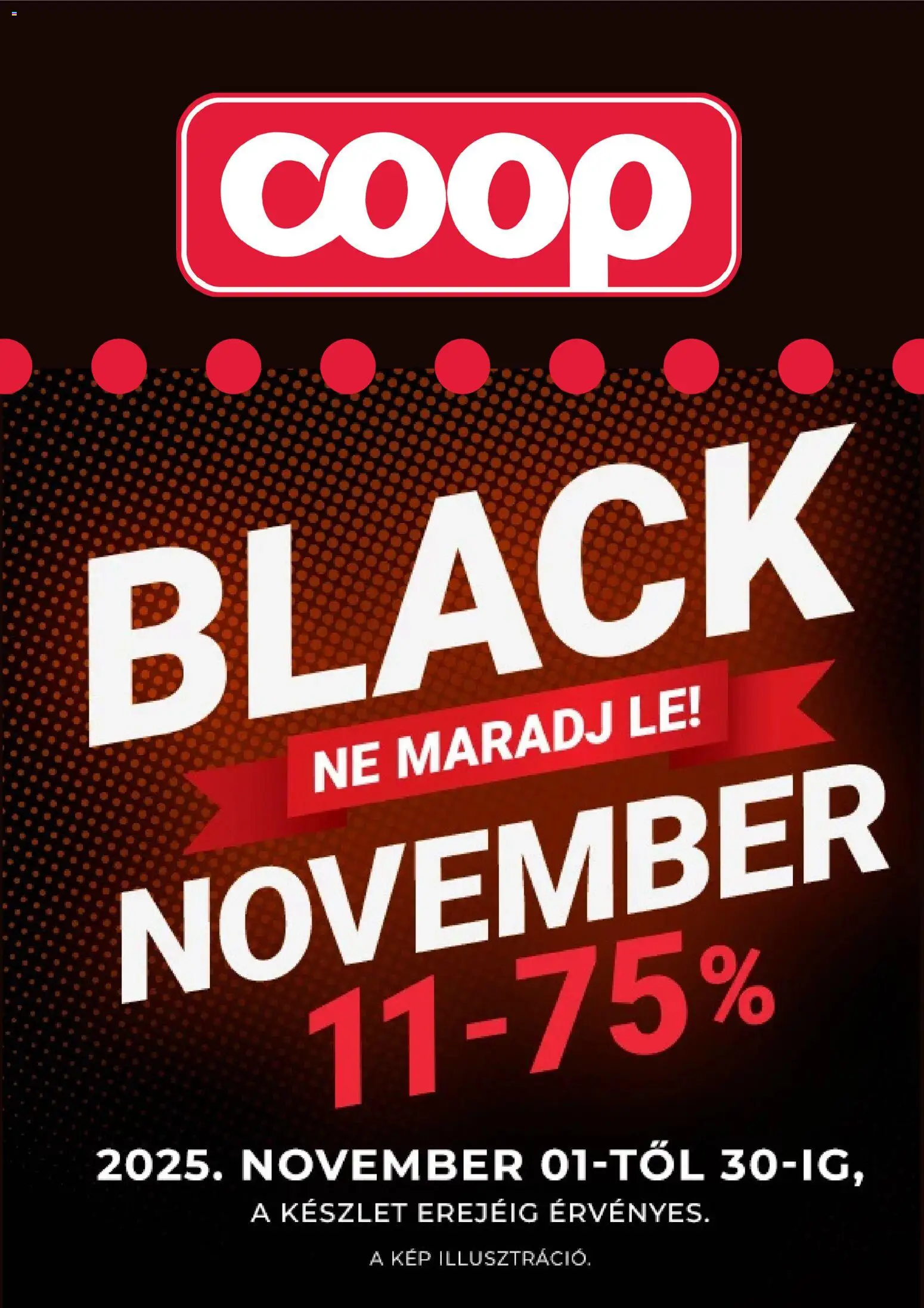 COOP Black Friday - 1oldal - érvényes 2025.11.01.-tól
