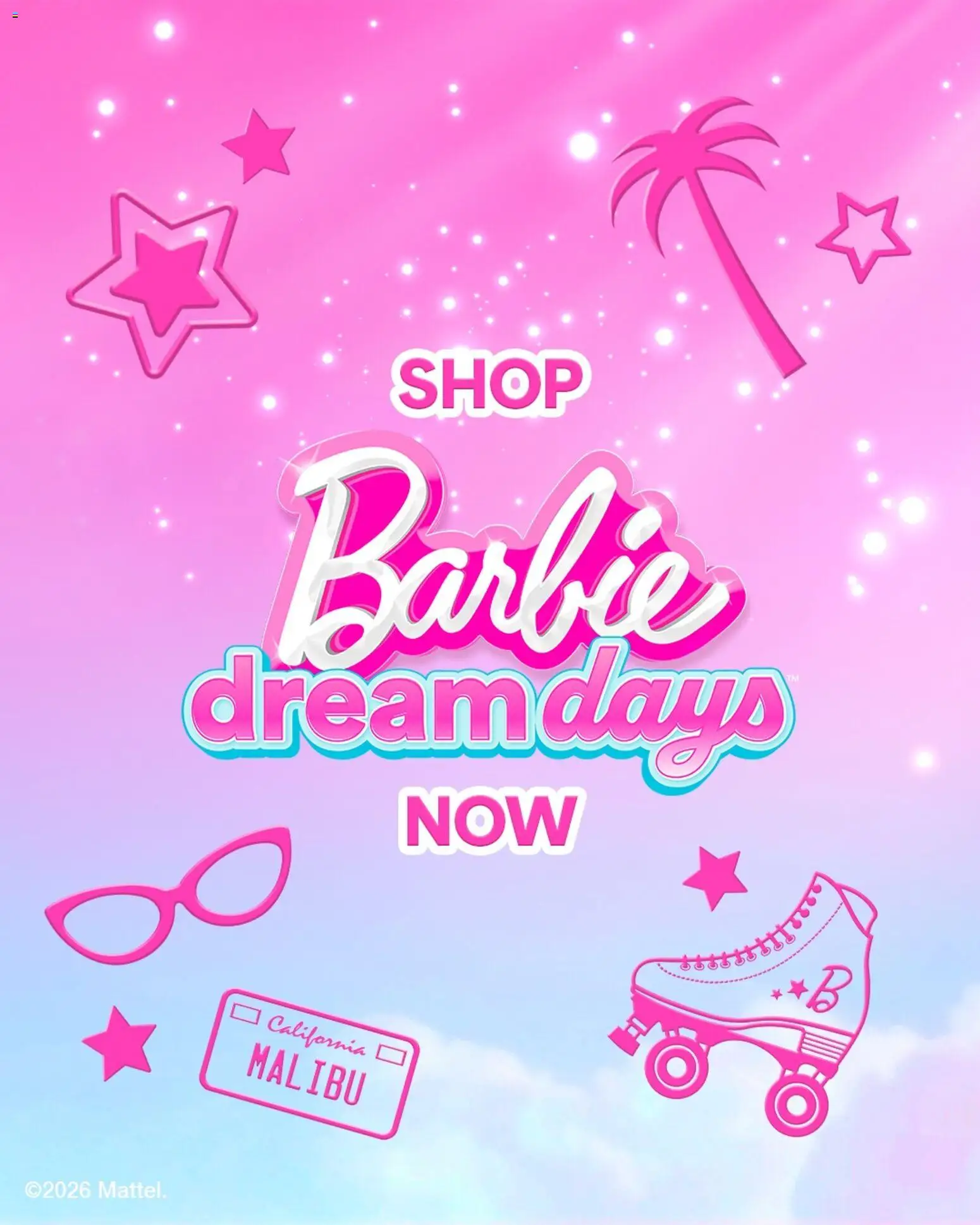 Toys R Us Barbie’s Dream Days  - page 1- valid from 26/02/2026
