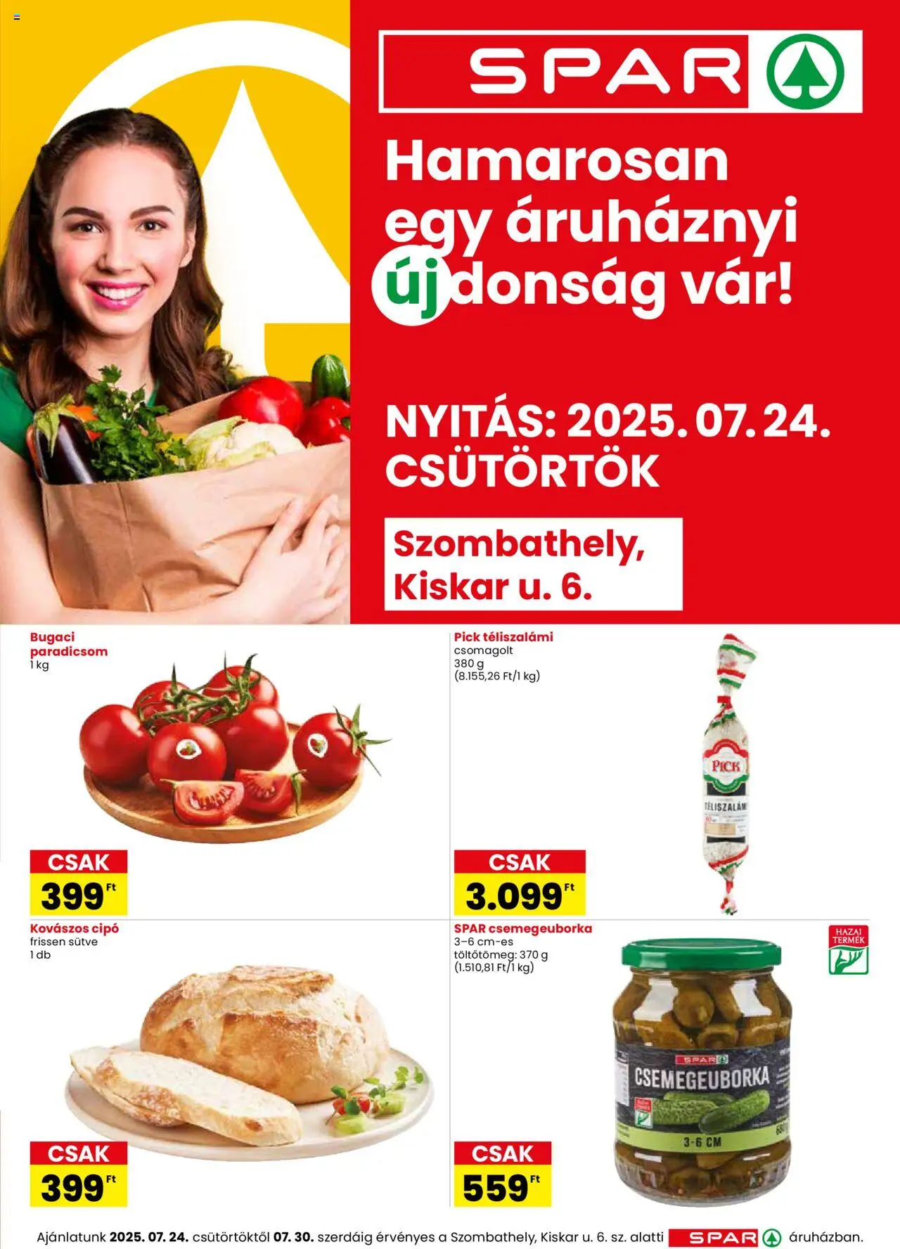 Spar Szombathely üzlet megújulás - 1oldal - érvényes 2025.07.24.-tól