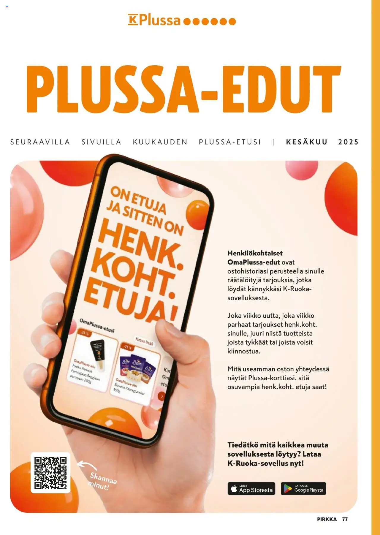 K-Citymarket - Pirkka - sivu 77- voimassa alkaen 11/06/2025