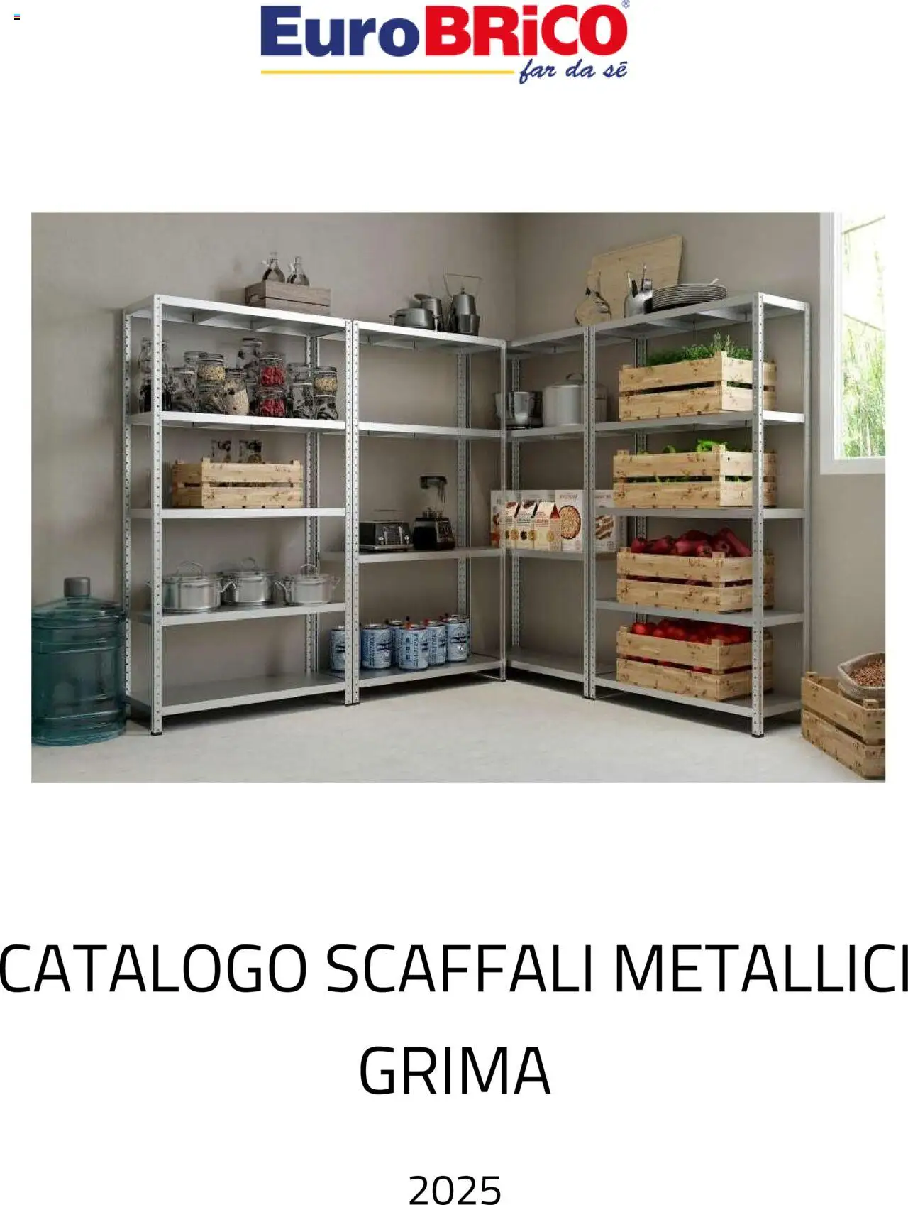Eurobrico Scaffali metallici Grima catalogo - pagina 1 - valido dal 23/07/2025
