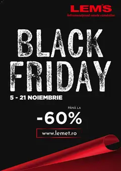 Lem’s Black Friday valabil de la 05.11.2025