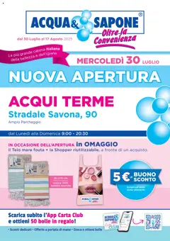 Anteprima Acqua e Sapone Nuova Apertura - Acqui Terme catalogo valida dal 30/07/2025