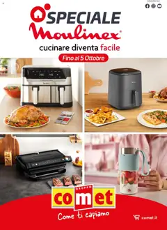 Anteprima Comet Moulinex catalogo valida dal 08/09/2025