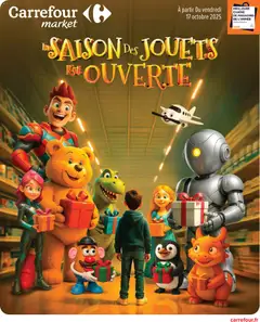 Aperçu Carrefour Market La saison des jouets est ouverte valable à partir du 17/10/2025