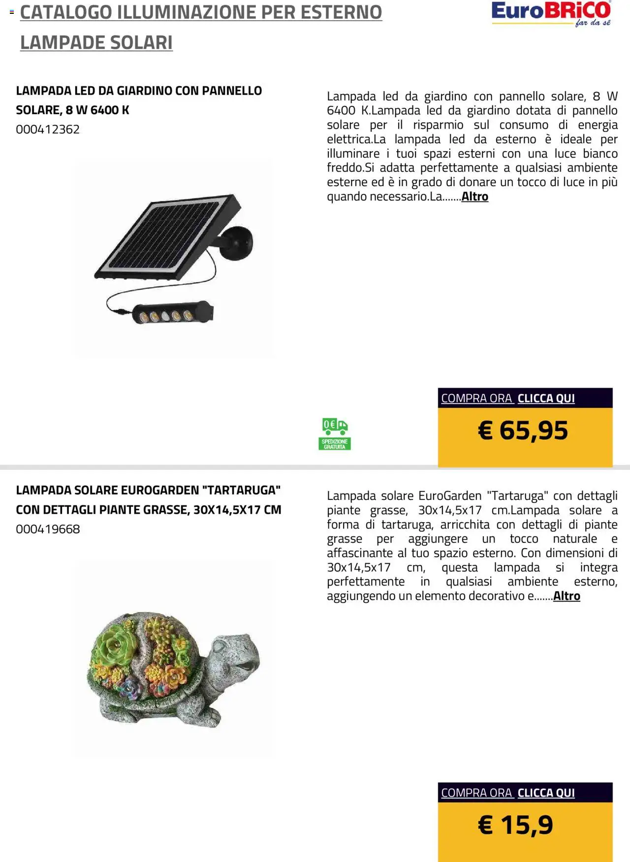 Eurobrico Illuminazione da esterno Lampade Solari catalogo - pagina 27 - valido dal 23/07/2025