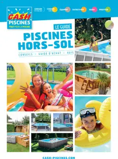 Aperçu Cash Piscines Guide piscines hors-sol valable à partir du 01/03/2024