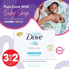 Preview Babies R Us Dove Soap Specials valid from 16/03/2026