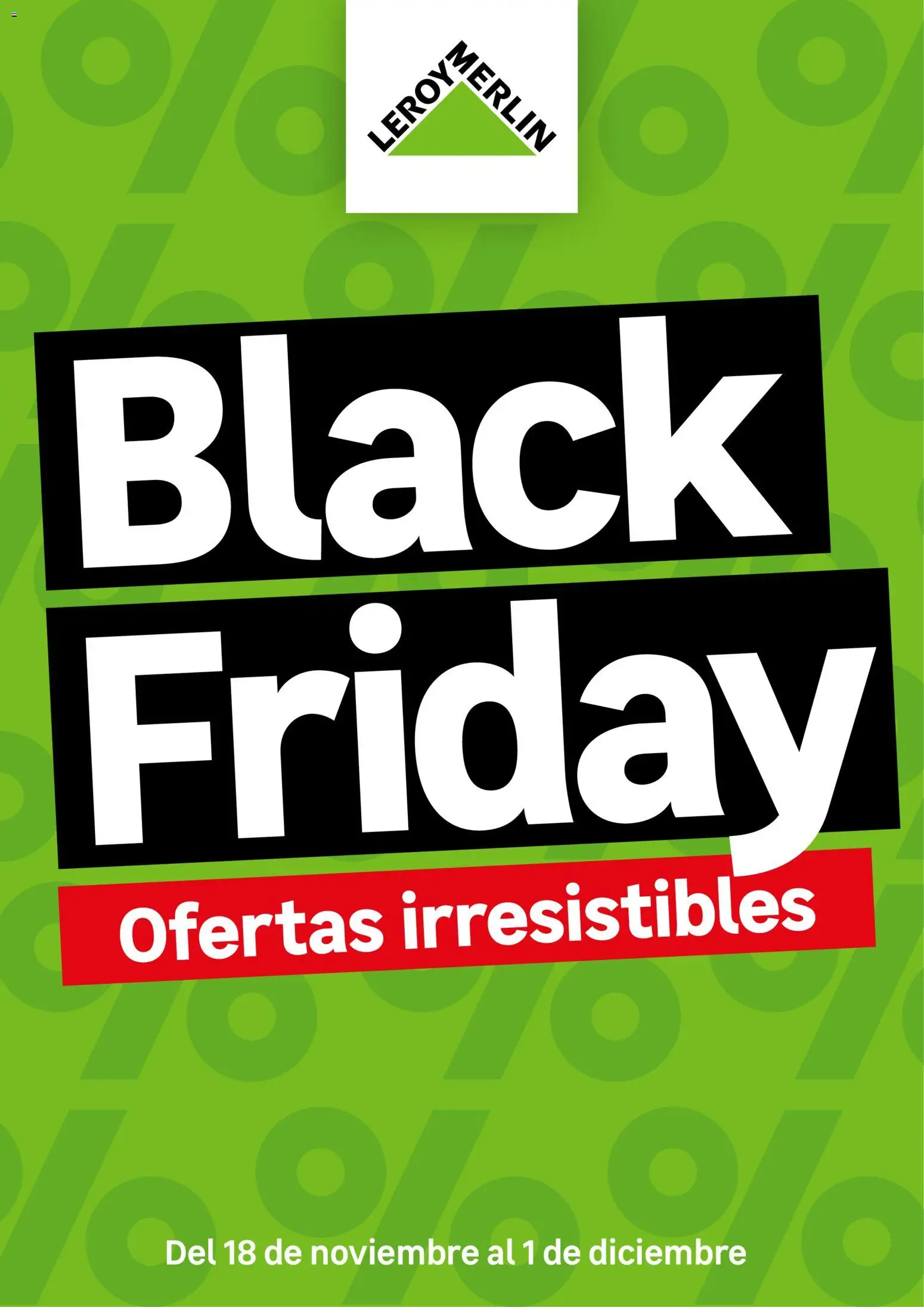 Leroy Merlin Black Friday - Página de 1 - Válido desde 18/11/2025