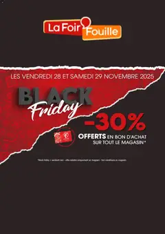 Aperçu La Foir'Fouille Black Friday valable à partir du 28/11/2025