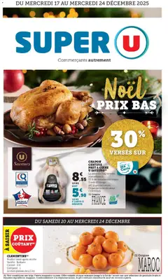 Aperçu Super U - Les prix bas de Noël valable à partir du 17/12/2025
