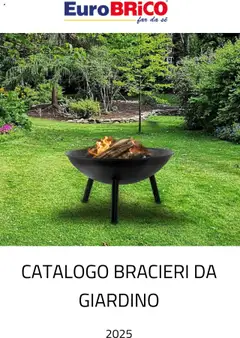 Anteprima Eurobrico Bracieri da giardino catalogo valida dal 23/07/2025