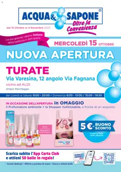 Anteprima Acqua e Sapone Nuova Apertura - Turate catalogo valida dal 15/10/2025