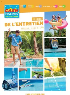 Aperçu Cash Piscines Guide de l'entretien valable à partir du 01/03/2024