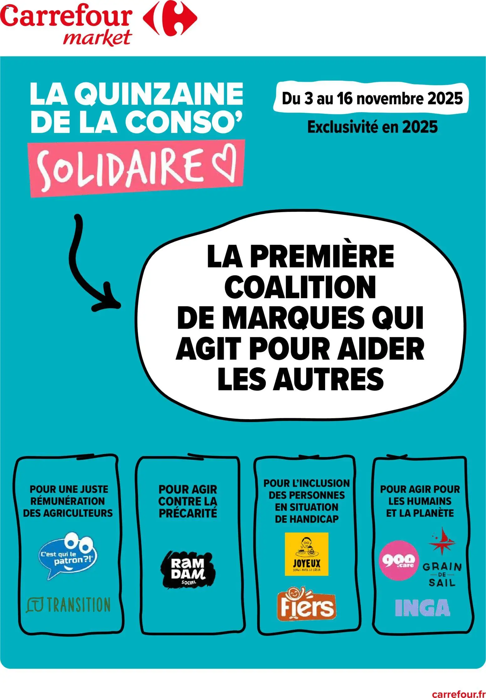 Carrefour Market La quinzaine de la conso solidaire - page 1 - valable à partir du 03/11/2025