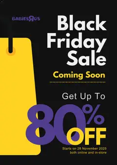 Preview Babies R Us Black Friday Notice valid from 21/10/2025