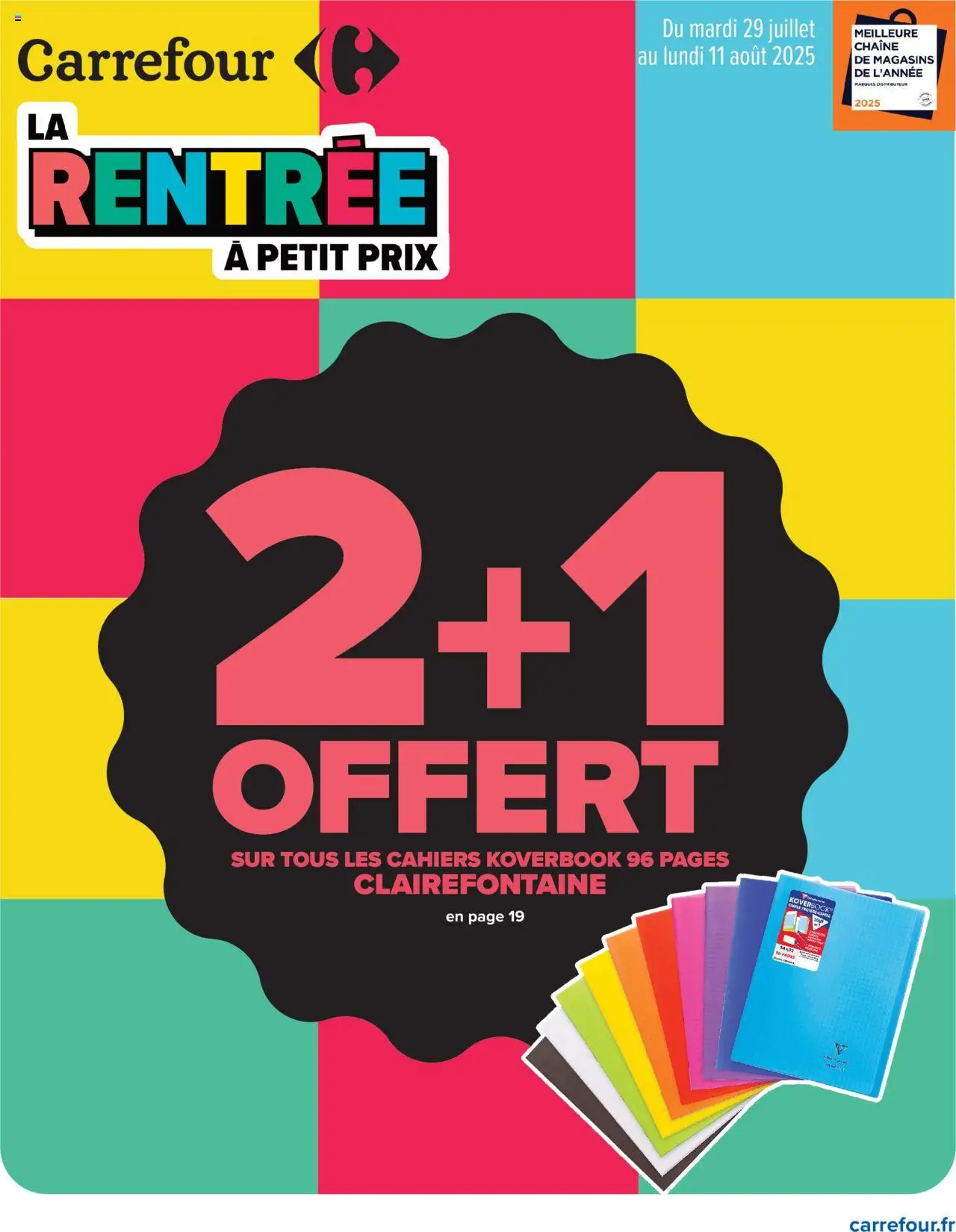 Carrefour catalogue la rentrée à petit prix - page 1 - valable à partir du 29/07/2025
